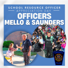 Swansea Police Department Recognizes SRO Appreciation Day